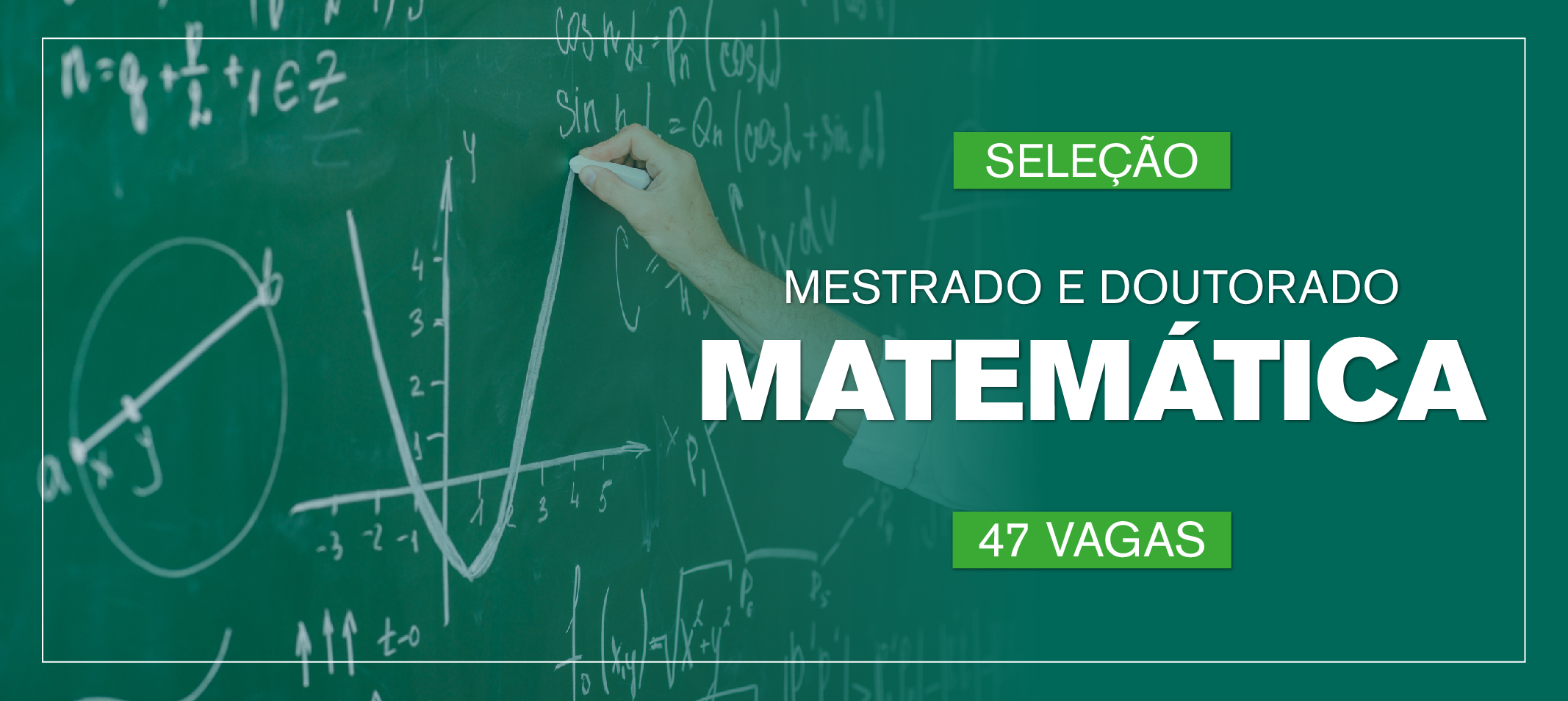 Ufam divulga editais de seleção para mestrado e doutorado em Matemática