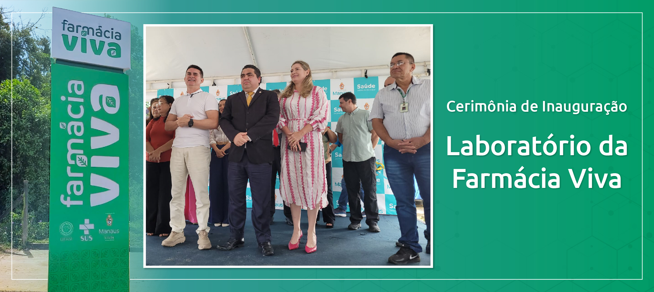 Ufam e Prefeitura de Manaus inauguram Laboratório Farmácia Viva para produzir fitoterápicos amazônicos