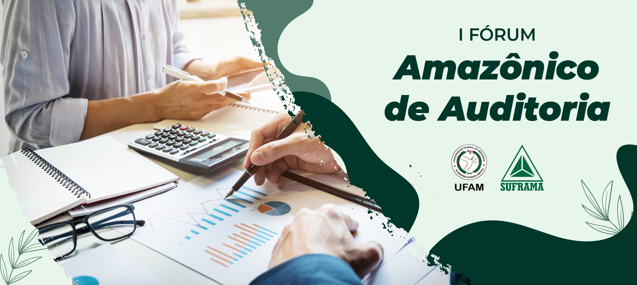 I Fórum Amazônico de Auditoria está com inscrições abertas até dia 16 de maio