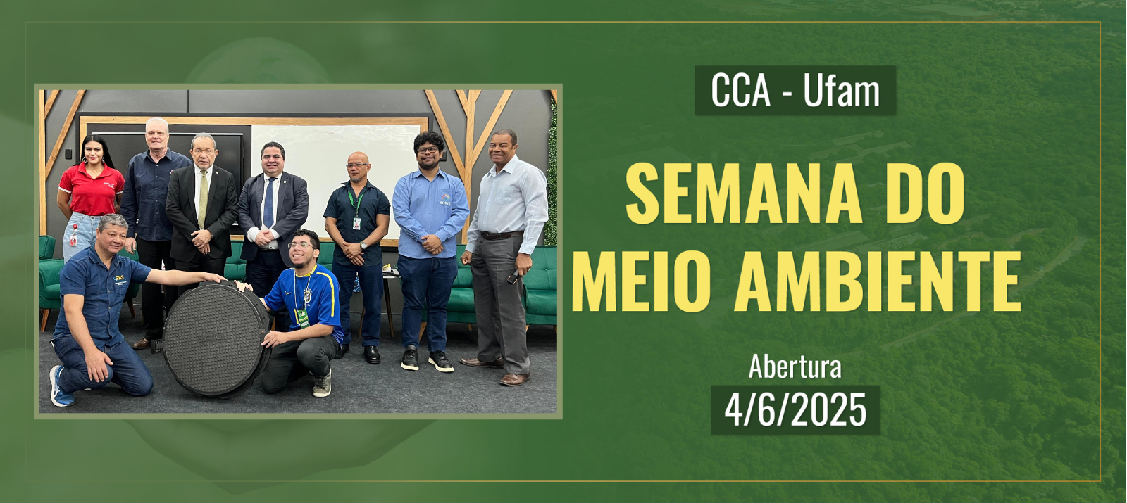 Ufam abre Semana do Meio Ambiente no Centro de Ciências do Ambiente com anúncio voltados à comunidade e debate sustentabilidade com empresas
