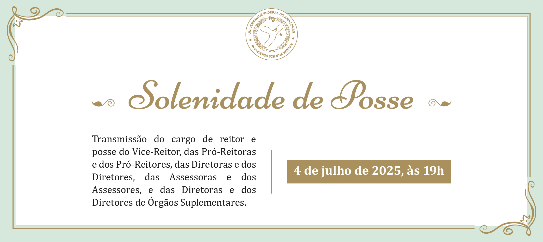 Consuni realiza cerimônia de transmissão do cargo de reitor da Ufam (Gestão 2025-2029)