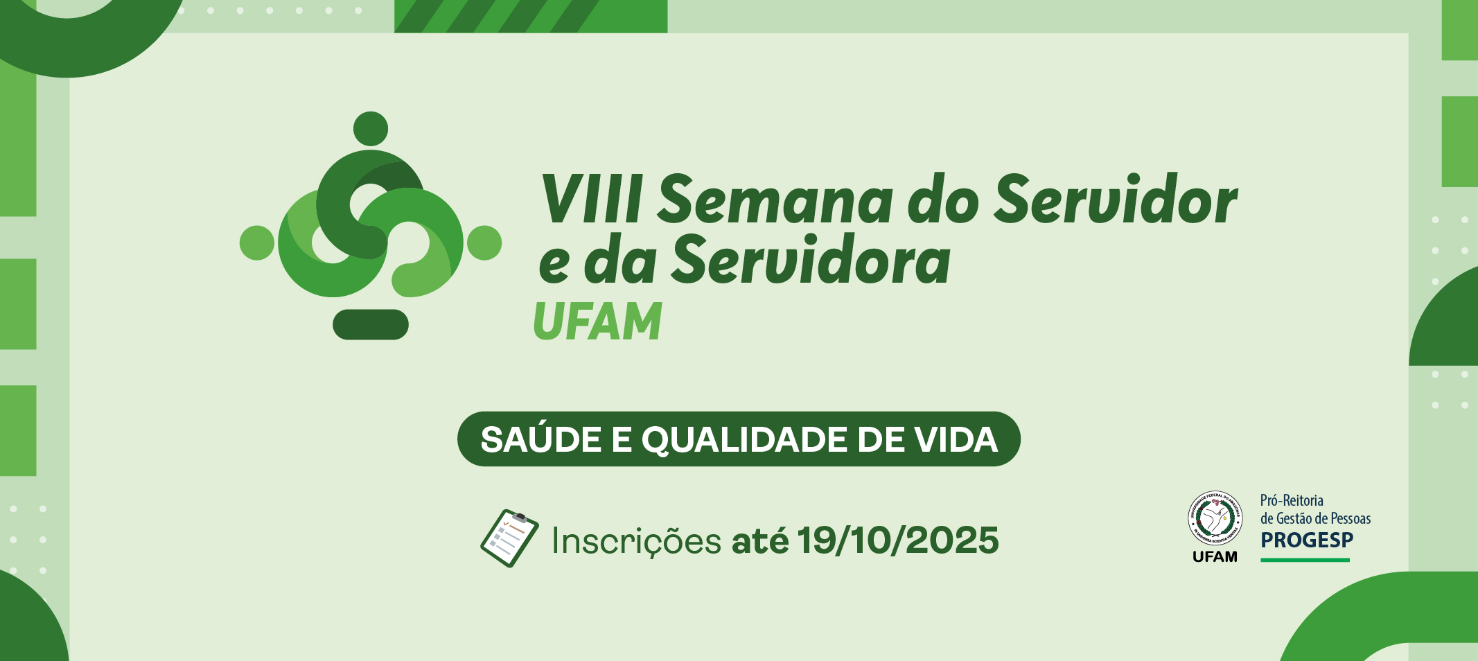 Ufam realiza VIII Semana do Servidor Público com foco na valorização, saúde e bem-estar