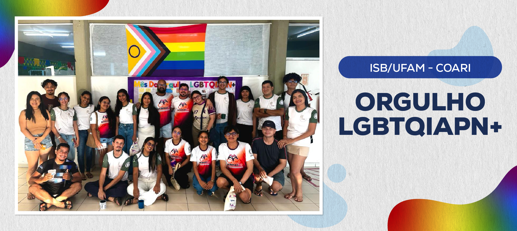 ISB/Ufam promove atividades alusivas ao Mês do Orgulho LGBTQIAPN+