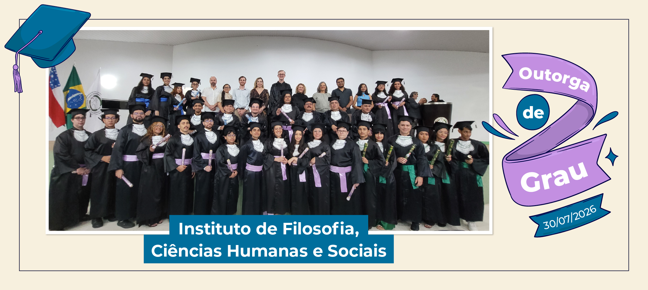 Ufam outorga grau aos formandos do IFCHS de 2026/1