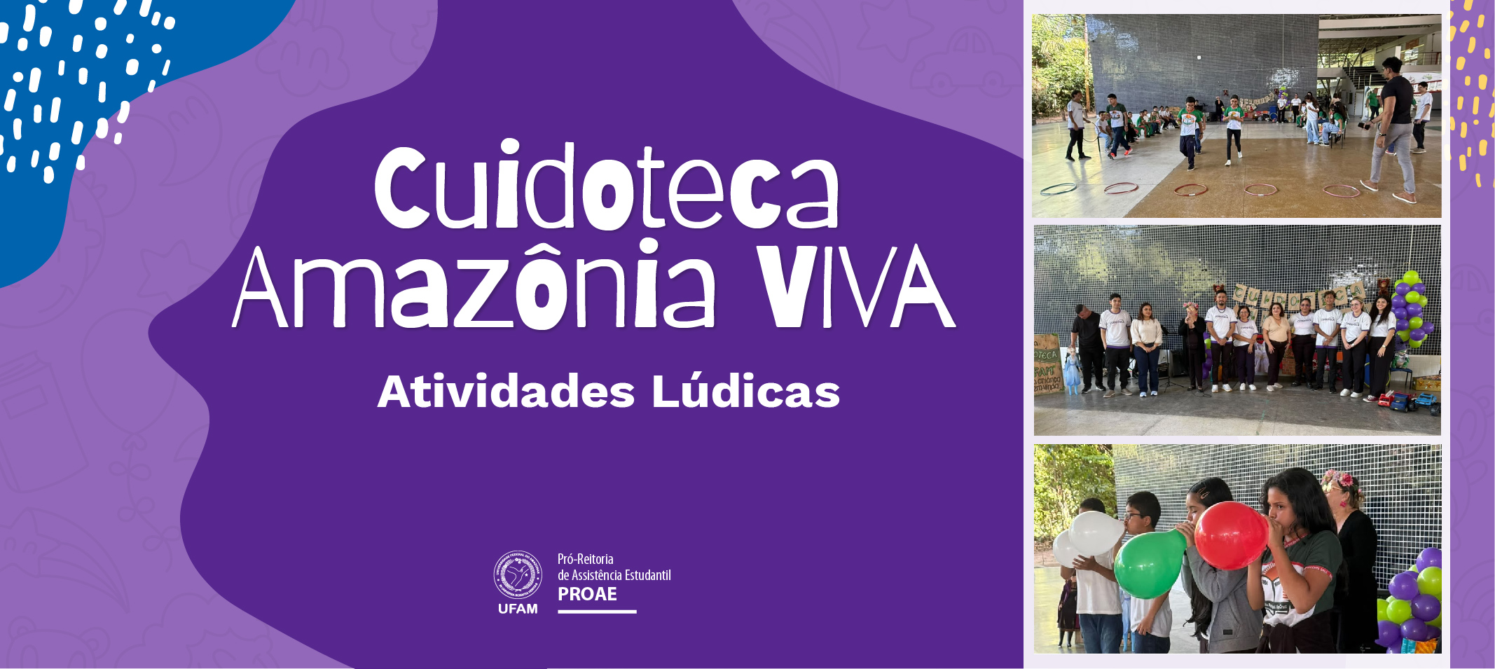 Cuidoteca da Ufam promove atividade com brincadeiras tradicionais