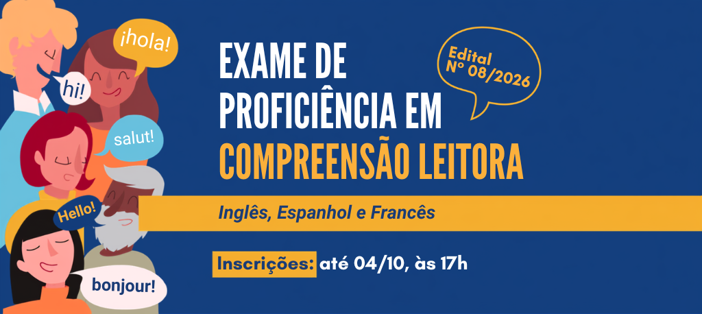 Ufam abre inscrições para Exame de Proficiência em Línguas Estrangeiras voltado para a Pós-Graduação até dia 4 de outubro