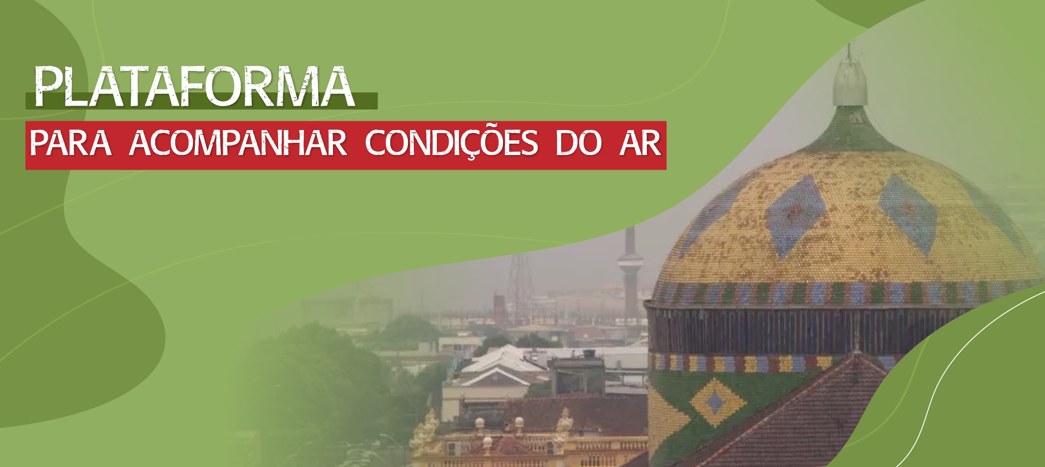 Ufam cria plataforma para acompanhar condições do ar e apoiar ações institucionais durante estiagem