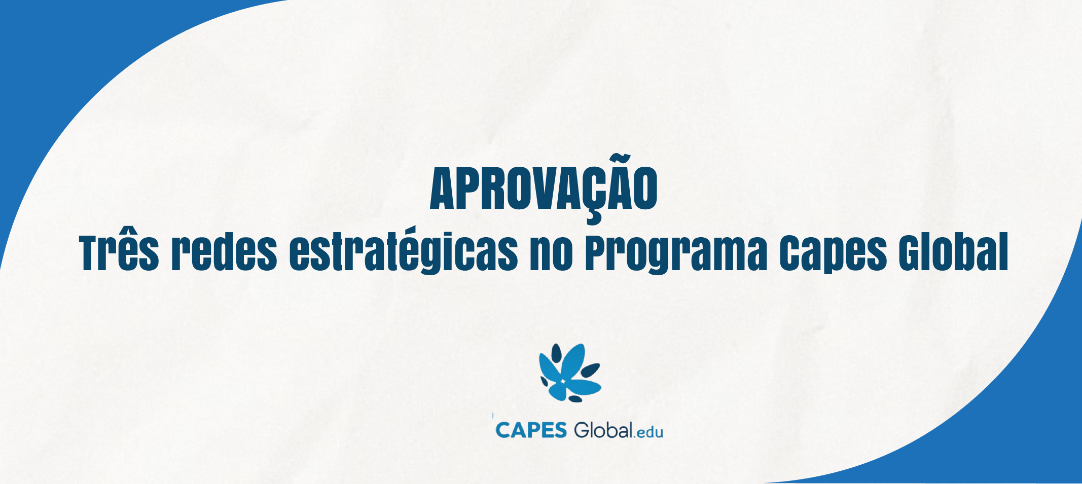 Ufam aprova três redes estratégicas no Programa CAPES Global.Edu