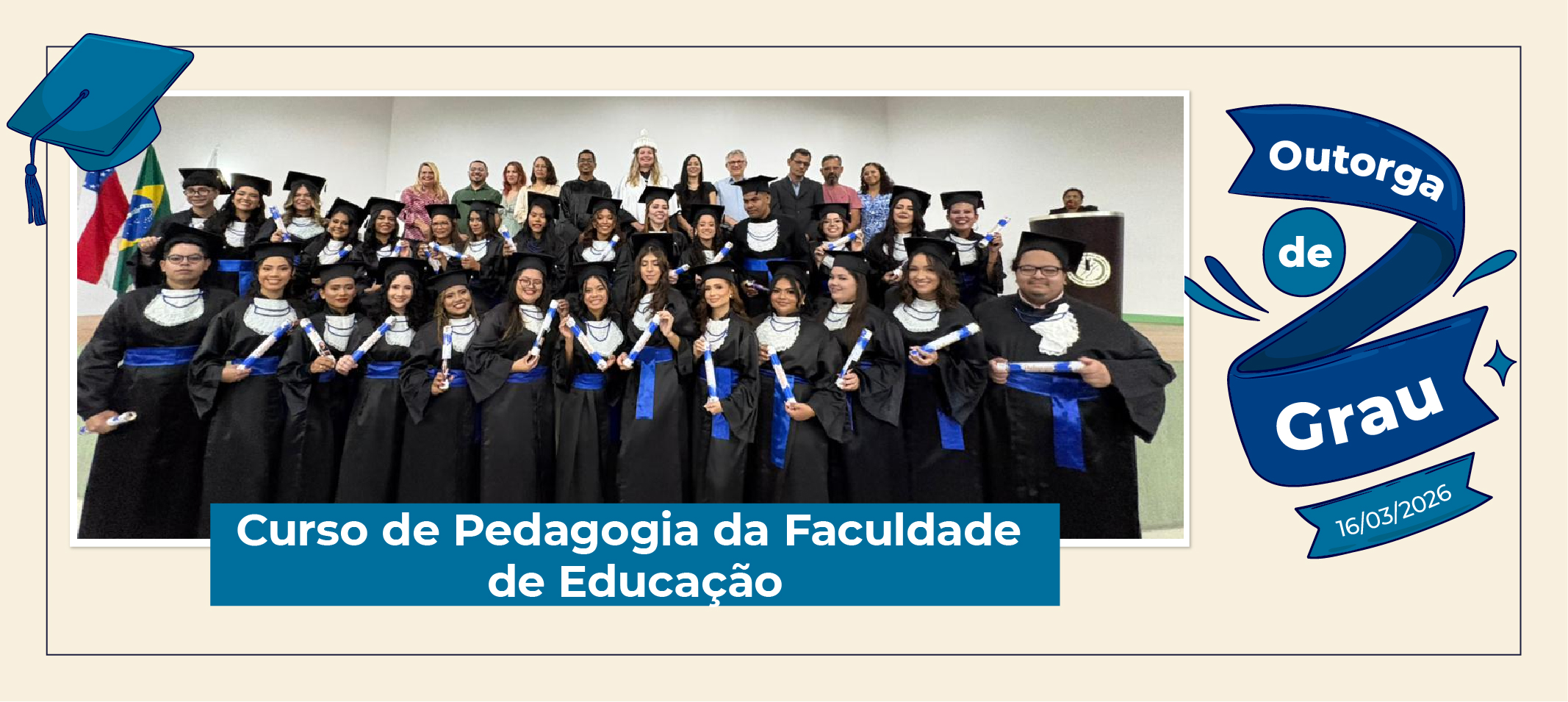 Ufam entrega 46 pedagogos em outorga de grau da Faculdade de Educação - Faced